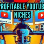 Profitable YouTube niches